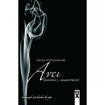 Melez Sözleşmeleri 5 - Avcı Jennifer L. Armentrout