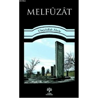 Melfüzat Ubydullah Ahrar