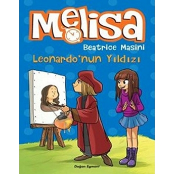 Melisa - Leonardo’nun Yıldızı Beatrice Masini