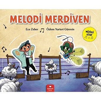 Melodi Merdiven Ece Zeber , Özlem Yurteri Gürevin