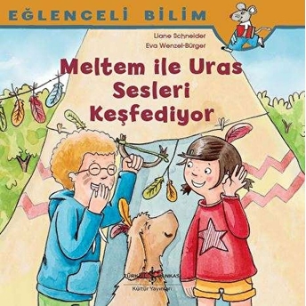 Meltem Ile Uras Sesleri Keşfediyor - Eğlenceli Bilim Maria Breuer