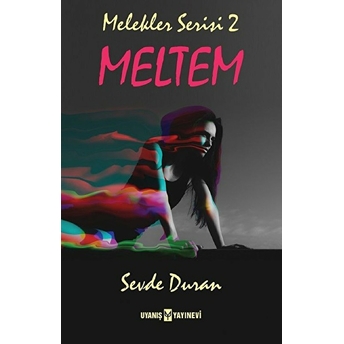 Meltem - Melekler Serisi 2 Sevde Duran