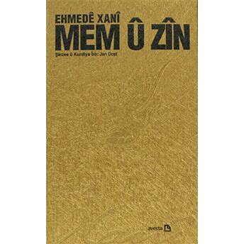 Mem U Zin (Sarı Kapak) Ehmede Xani (Ahmed-I Hani)