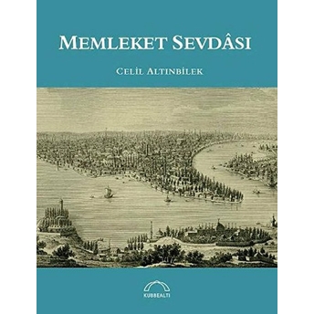 Memleket Sevdası Celil Altınbilek