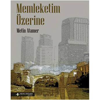 Memleketim Üzerine