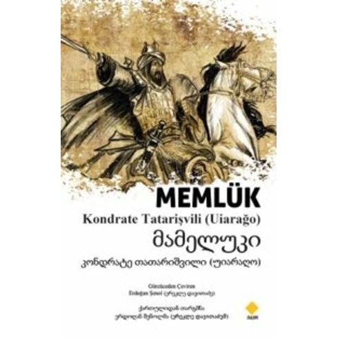 Memlük - მამელუკი - Kolektif