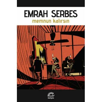 Memnun Kalırsın Emrah Serbes