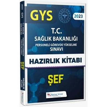 Memur Sınav 2023 Sağlık Bakanlığı Şef Gys Hazırlık Kitabı Komisyon