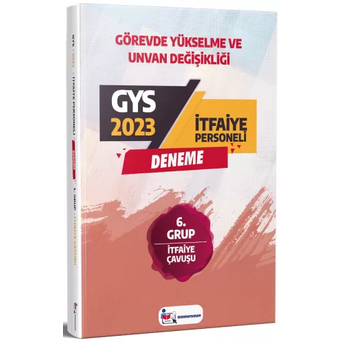 Memur Sınav Yayınları 2023 Gys Yerel Yönetimler Itfaiye Çavuşu 6. Grup Deneme Komisyon