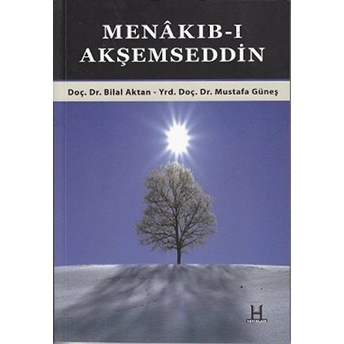 Menakıb-I Akşemseddin Bilal Aktan