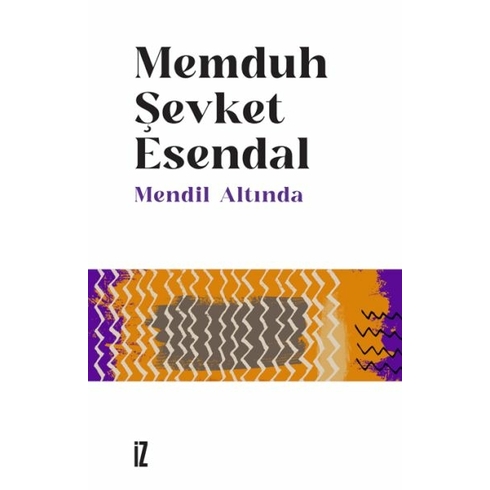 Mendil Altında Memduh Şevket Esendal