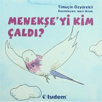 Menekşe'yi Kim Çaldı ? Timuçin Özyürekli