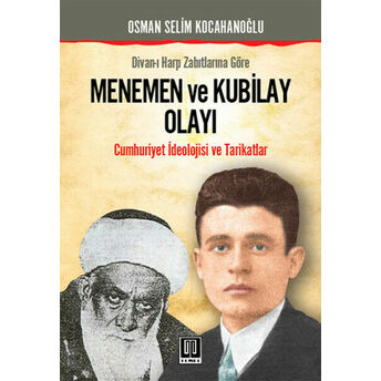 Menemen Ve Kubilay Olayı Osman Selim Kocahanoğlu