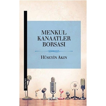 Menkul Kanaatler Borsası Hüseyin Akın