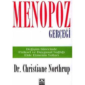 Menopoz Gerçeği Christiane Northrup