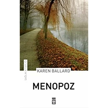 Menopoz Karen Ballard