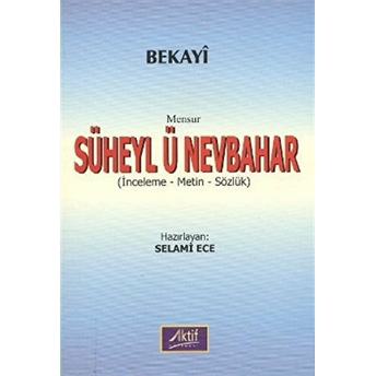 Mensur Süheyl Ü Nevbahar Bekayi