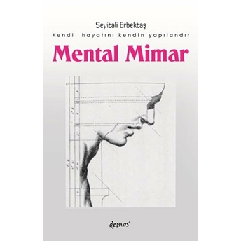 Mental Mimar Seyitali Erbektaş