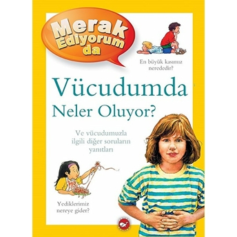 Merak Ediyorum Da Serisi 5 - Vücudumda Neler Oluyor (Ciltli) Brigid Avison