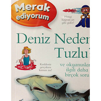 Merak Ediyorum - Deniz Neden Tuzlu? Anita Ganeri