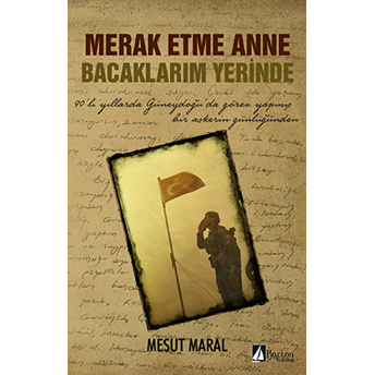 Merak Etme Anne Bacaklarım Yerinde