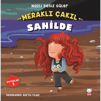 Meraklı Çakıl Sahilde - Duygular Serisi 3 Nazlı Deniz Güler