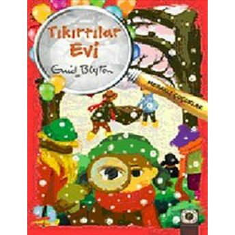 Meraklı Çocuklar 5 - Tıkırtılar Evi Enid Blyton