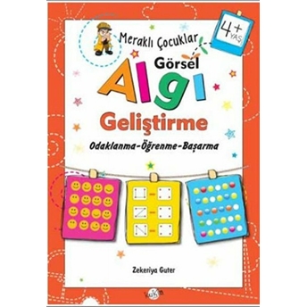 Meraklı Çocuklar - Görsel Algı Geliştirme 4 Yaş Zekeriya Guter