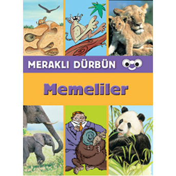 Meraklı Dürbün / Memeliler Kolektif