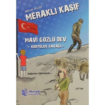 Meraklı Kaşif - Mavi Gözlü Dev Hazım Olcay