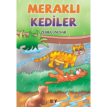 Meraklı Kediler Zehra Ünüvar