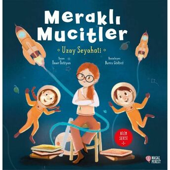 Meraklı Mucitler Uzay Seyahati Ömer Öztüyen