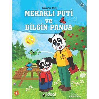 Meraklı Puti Ve Bilgin Panda Osman Koç