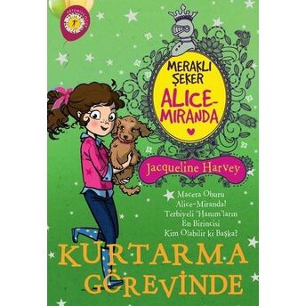 Meraklı Şeker Alice Miranda - Kurtarma Görevinde Jacqueline Harvey