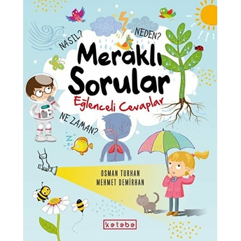 Meraklı Sorular Eğlenceli Cevaplar Mehmet Demirhan