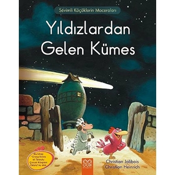 Meraklı Tavuklar - Yıldızlardan Gelen Kümes Christian Jolibois