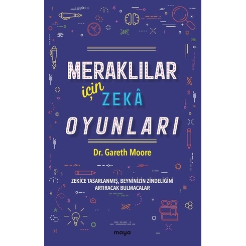 Meraklılar Için Zekâ Oyunları Dr. Gareth Moore