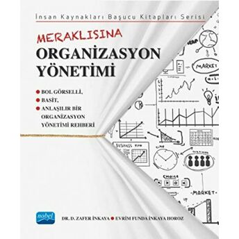 Meraklısına Organizasyon Yönetimi - D. Zafer Inkaya