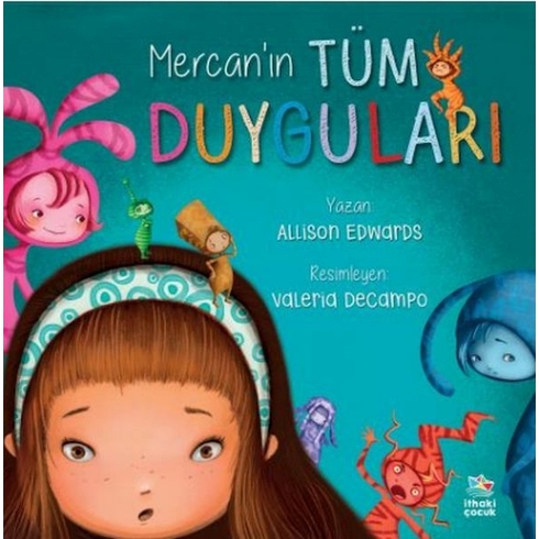 Mercan’ın Tüm Duyguları Allison Edwards