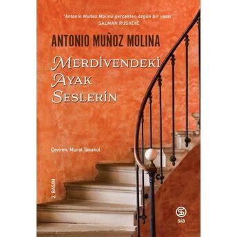 Merdivendeki Ayak Seslerin Antonio Munoz Molina