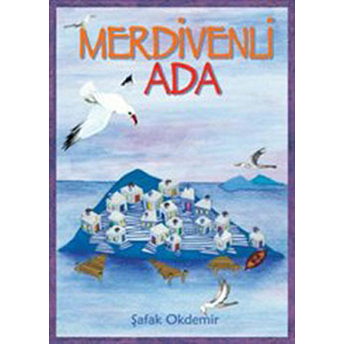 Merdivenli Ada Şafak Okdemir