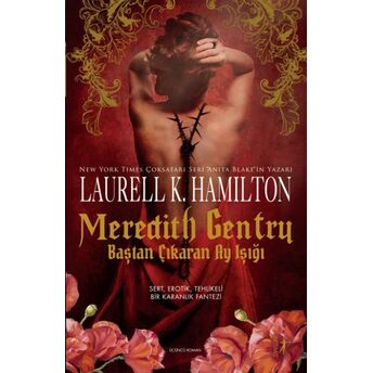 Meredith Gentry - Baştan Çıkaran Ay Işığı Laurell K. Hamilton