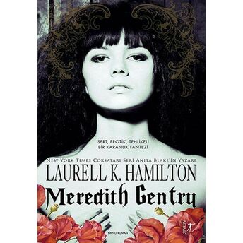 Meredith Gentry Laurell K. Hamilton