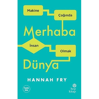 Merhaba Dünya Hannah Fry