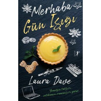 Merhaba Gün Işığı Laura Dave