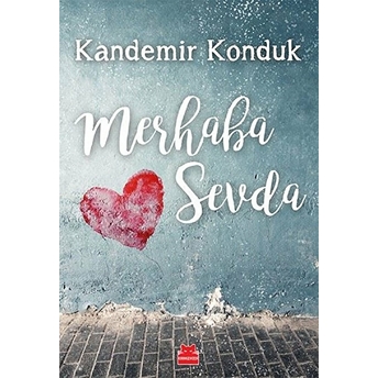 Merhaba Sevda Kandemir Konduk