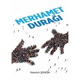 Merhamet Durağı Yasemin Şüheda