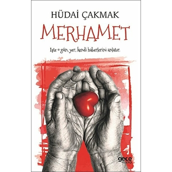 Merhamet - Hüdai Çakmak