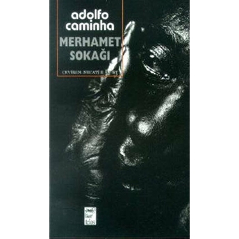 Merhamet Sokağı Adolfo Caminha