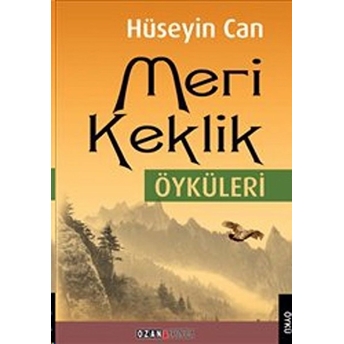 Meri Keklik Öyküleri-Hüseyin Can